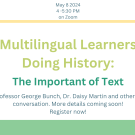 Multilingual Learners Doing History: The Importance of Text