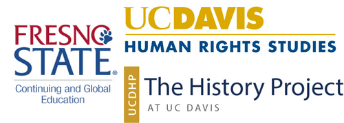 Logos for Fresno State Continuing and Global Education, UC Davis Human Rights Studies, and The History Project at UC Davis